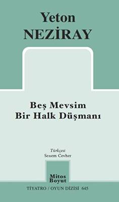 Beş Mevsim Bir Halk Düşmanı - 1