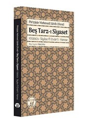 Beş Tarz-ı Siyaset - Büyüyen Ay Yayınları