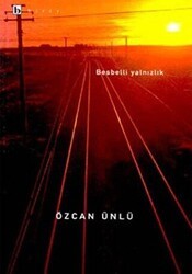 Besbelli Yalnızlık - Birey Yayıncılık