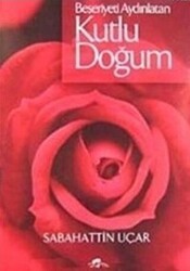 Beşeriyeti Aydınlatan Kutlu Doğum - Ravza Yayınları