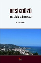 Beşikdüzü - İlçesinin Coğrafyası - Kriter Yayınları