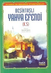 Beşiktaşlı Yahya Efendi Evliya-010 - Pamuk Yayıncılık