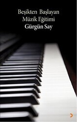 Beşikten Başlayan Müzik Eğitimi - Cinius Yayınları
