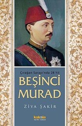 Beşinci Murad - Kaknüs Yayınları