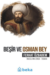 Beşir ve Osman Bey - Beka Yayınları
