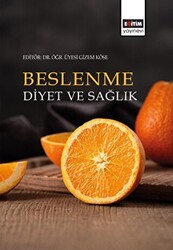 Beslenme, Diyet ve Sağlık - Eğitim Yayınevi - Ders Kitapları