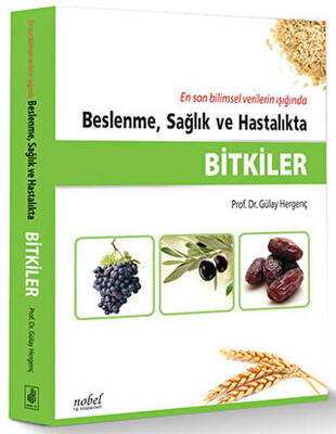 Beslenme, Sağlık ve Hastalıkta Bitkiler - 1