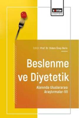 Beslenme ve Diyetetik Alanında Uluslararası Araştırmalar - 7 - 1