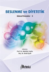 Beslenme ve Diyetetik Güncel Konular - 3 - 1