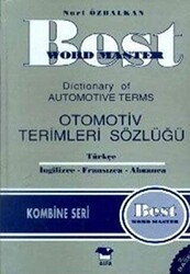 Best Word Master Dictionary of Automotive Terms Otomotiv Terimleri Sözlüğü Türkçe - İngilizce - Fransızca - Almanca - Alfa Yayınları