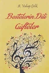 Bestelerin Dili Güfteler - Akıl Fikir Yayınları