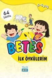 Betes İlk Öykülerim - Talas Yayınları