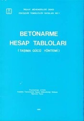 Betonarme Hesap Tabloları Taşıma Gücü Yöntemi - Bilim Teknik Yayınevi