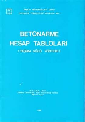 Betonarme Hesap Tabloları Taşıma Gücü Yöntemi - 1