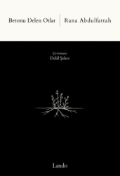 Betonu Delen Otlar - Lando Yayınları