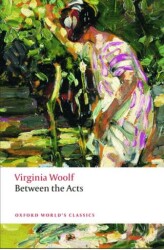 Between The Acts - Oxford University Press - Classics