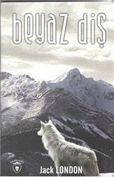 Beyaz Diş - Dorlion Yayınları