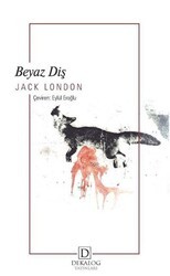 Beyaz Diş - Dekalog Yayınları