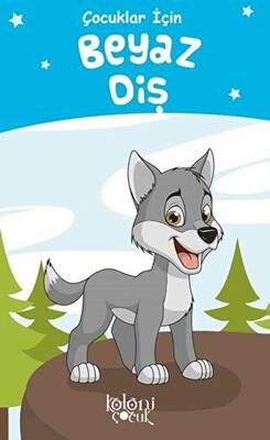 Beyaz Diş - Çocuklar İçin - 1