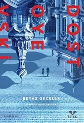 Beyaz Geceler - İstek Yayınları