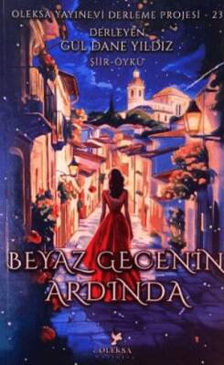 Beyaz Gecenin Ardında - 1