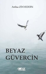 Beyaz Güvercin - Gülnar Yayınları