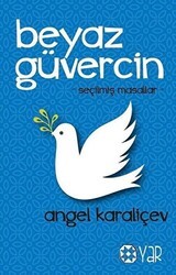 Beyaz Güvercin - Yar Yayınları