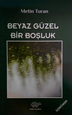 Beyaz Güzel Bir Boşluk - 1