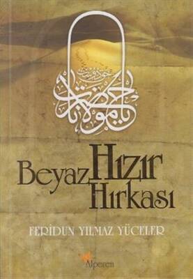 Beyaz Hızır Hırkası - 1