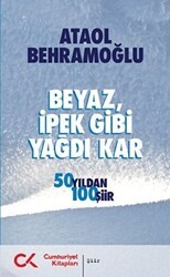 Beyaz İpek Gibi Yağdı Kar - 1