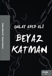 Beyaz Katman - Ange Yayınları