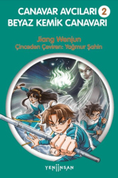 Beyaz Kemik Canavarı - Canavar Avcıları 2 - Yeni İnsan Yayınevi