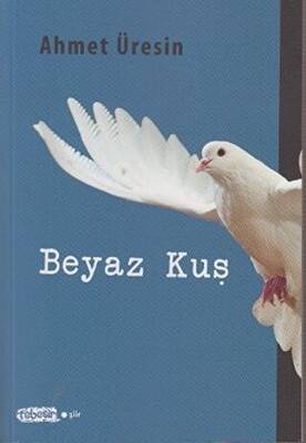 Beyaz Kuş - 1