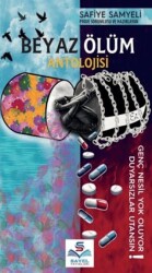 Beyaz Ölüm Antoloji - Sayel Yayınları