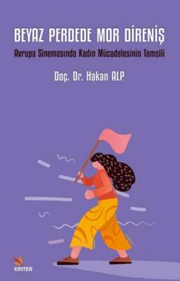 Beyaz Perdede Mor Direniş - 1
