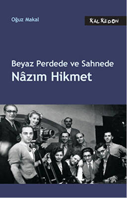 Beyaz Perdede ve Sahnede Nazım Hikmet - 1