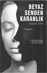 Beyaz Senden Karanlık - Yason Yayıncılık