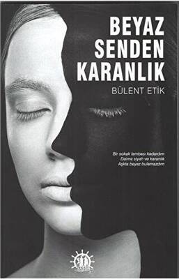 Beyaz Senden Karanlık - 1