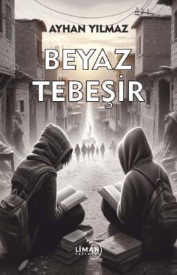 Beyaz Tebeşir - 1