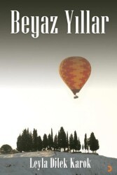 Beyaz Yıllar - Cinius Yayınları