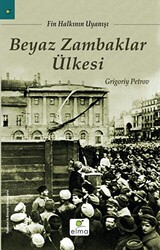 Beyaz Zambaklar Ülkesi - ELMA Yayınevi