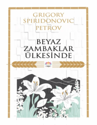 Beyaz Zambaklar Ülkesinde - Nilüfer Yayınları