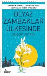 Beyaz Zambaklar Ülkesinde - Girdap Kitap