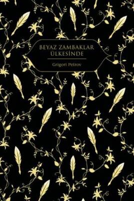 Beyaz Zambaklar Ülkesinde - 1