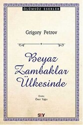Beyaz Zambaklar Ülkesinde - Say Yayınları