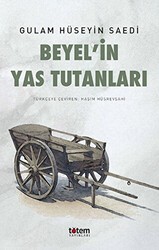 Beyel`in Yas Tutanları - Totem Yayıncılık