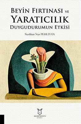 Beyin Fırtınası ve Yaratıcılık Duygudurumun Etkisi - 1