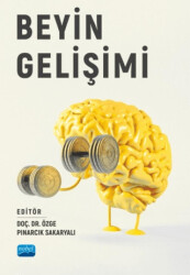Beyin Gelişimi - Nobel Akademik Yayıncılık