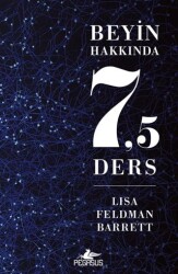 Beyin Hakkında 7,5 Ders - Pegasus Yayınları