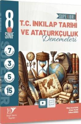 Beyin Takımı Yayınları 8. Sınıf LGS T.C. İnkılap Tarihi ve Atatürkçülük Superıor 15 li Deneme - 1